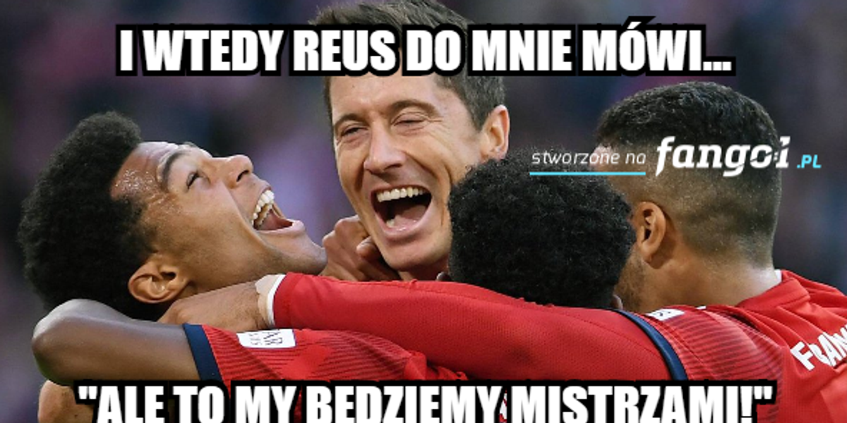 Bayern Monachium - Borussia Dortmund. Memy po meczu ...