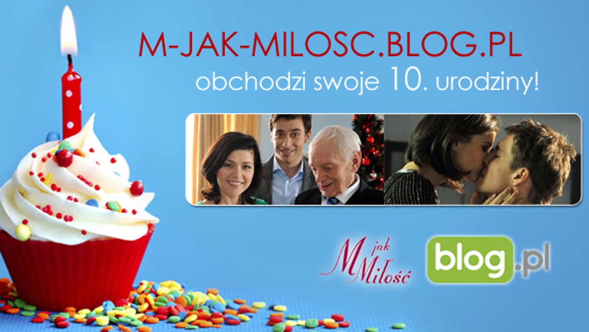 Z okazji 10. urodzin m-jak-milosc.blog.pl zapraszamy do udziału w konkursie. Do 18 maja będzie można wygrać darmowe kody, które umożliwiają obejrzenie nieemitowanych odcinków serialu TVP2 na VOD.pl, a także książki poświęcone produkcji.