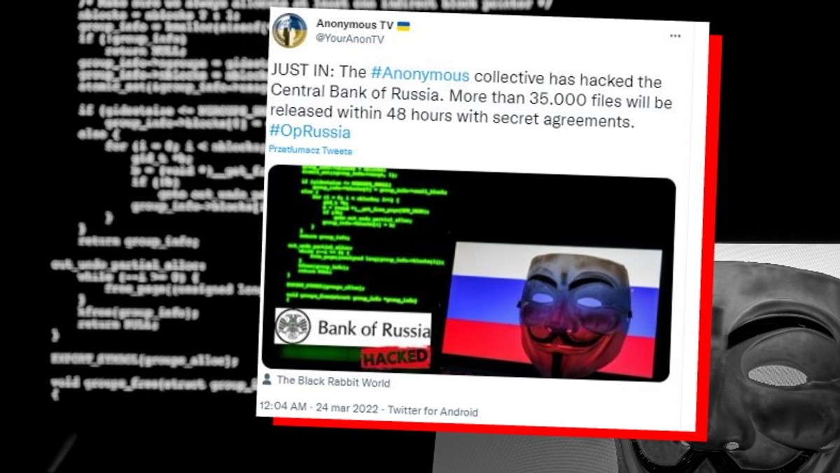 Anonymous zaatakowali Bank Centralny Rosji. Grożą, że opublikują 35 tys. plików