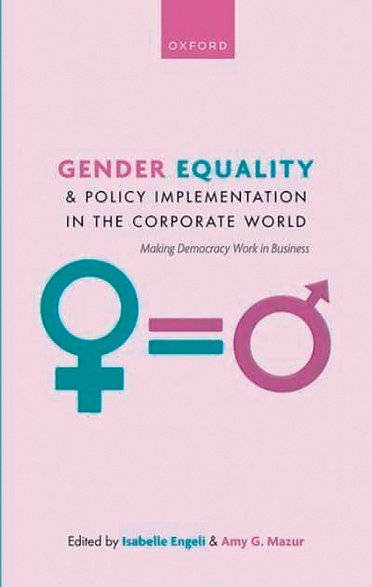 red. Isabelle Engeli i Amy G. Mazur „Gender Equality & Policy Implementation in the Corporate World”