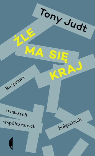 "Żle ma się kraj" w Polsce wydało Czarne