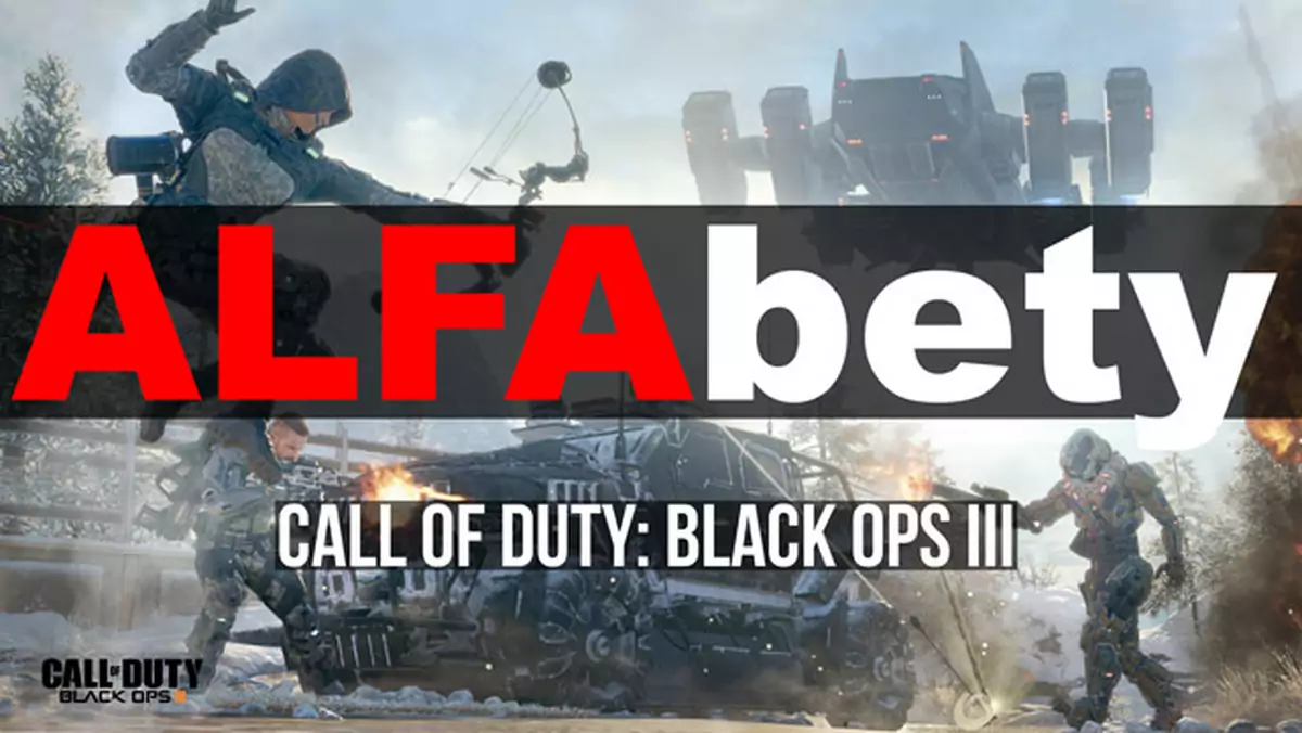 ALFAbety: Sieciowa beta Call of Duty: Black Ops III bez tajemnic