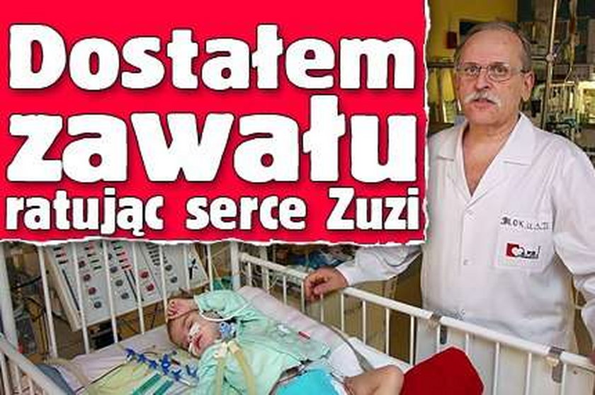 Dostałem zawału ratując serce Zuzi