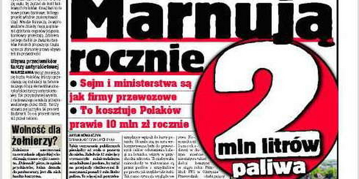 Marnuje rocznie 2 mln litrów paliwa