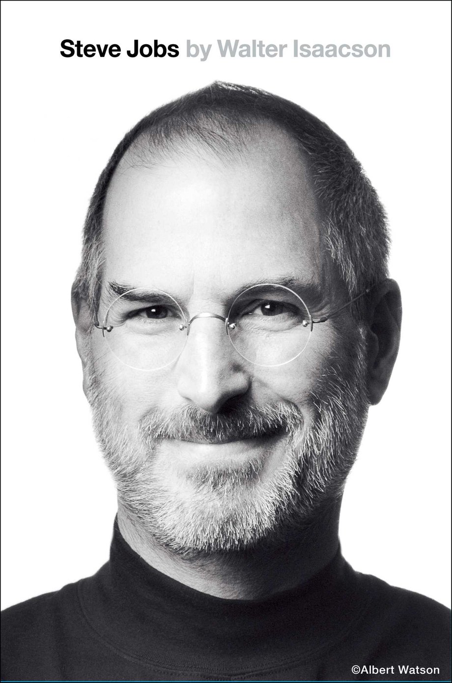 'Steve Jobs' by Walter Isaacson