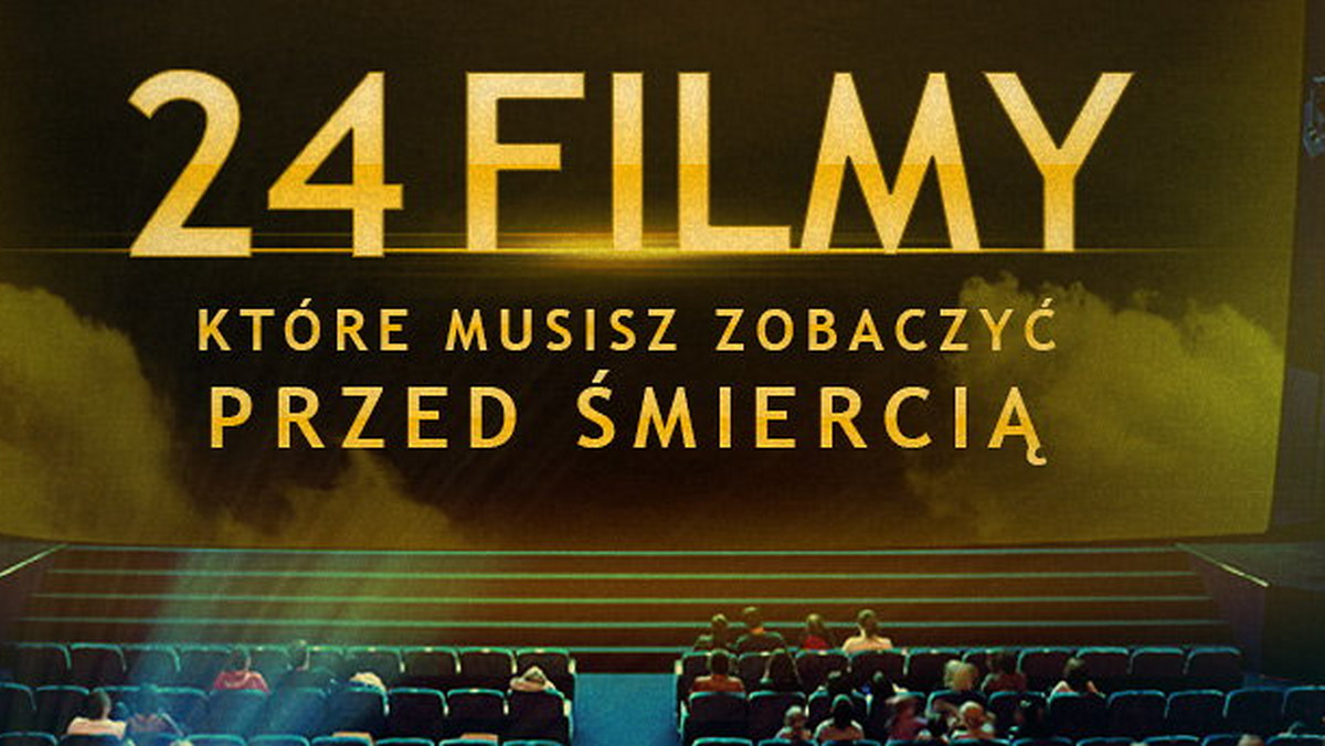 6 Oscarów, Złoty Glob oraz 26 nominacji do Oscarów i 9 nominacji do Złotych Globów zdobyły filmy, które zabraliśmy dla Was w wyjątkowej kolekcji "24 filmy, które musisz zobaczyć przed śmiercią".