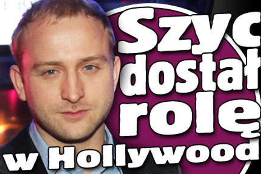 Szyc podbije Hollywood?