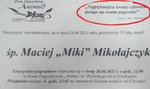 Nie żyje Maciej "Miki" Mikołajczyk. Koledzy w jego nekrologu umieścili te słowa! Zrobili tak, bo tego chciałby zmarły