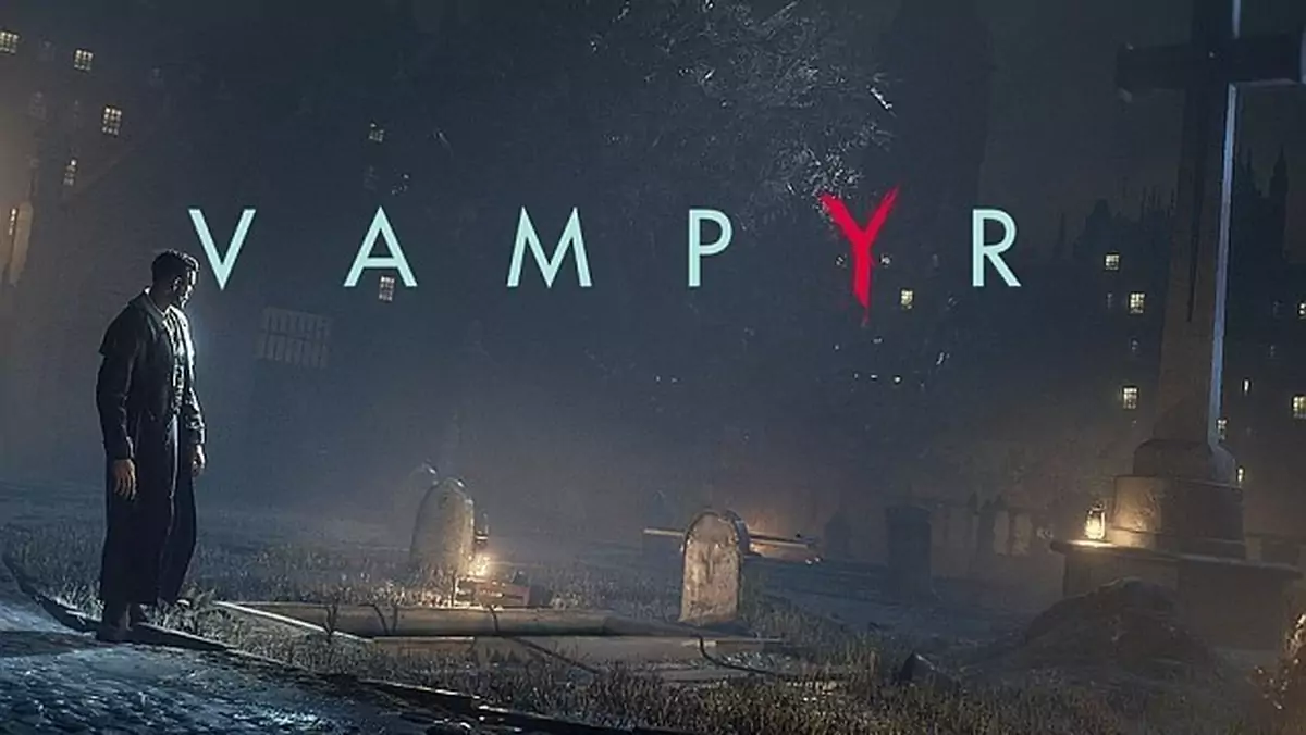 Vampyr bez antypirackiego systemu Denuvo