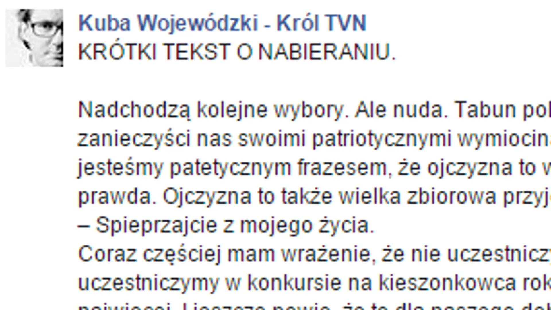 Kuba Wojewódzki przyznał się do błędu. Jego wpis hitem w sieci