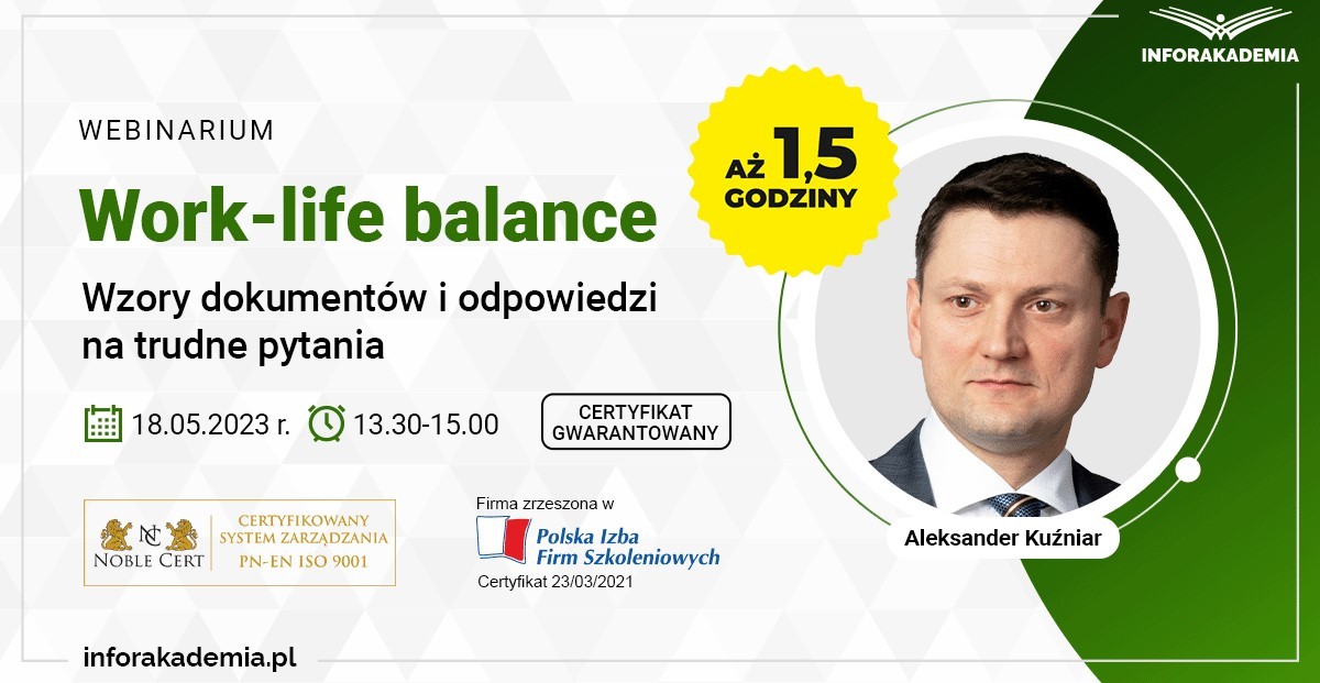 Work-life balance - wzory dokumentów i odpowiedzi na trudne pytania