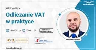 Odliczanie VAT w praktyce. Zapraszamy na webinarium