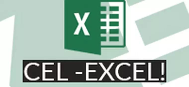 Cel - Excel! #2: Różne podziały kolumny danych