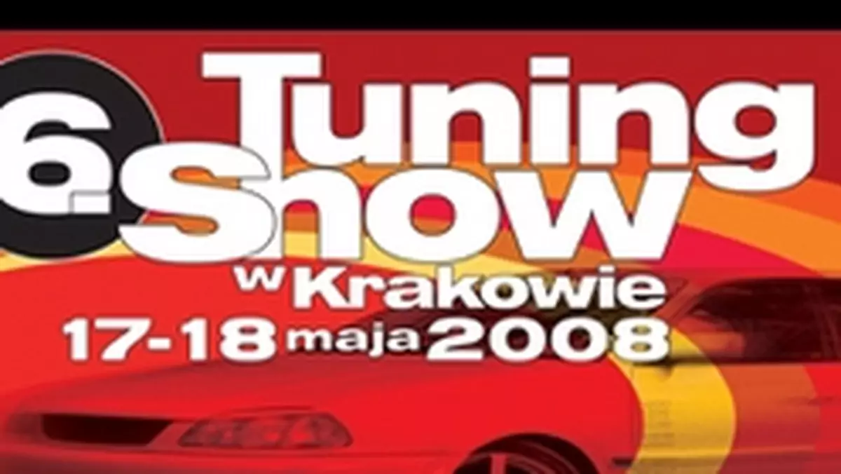 Szósta edycja krakowskiego Tuning Show przed nami