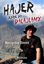 Mieczysław Bieniek "Hajer jedzie do Dalajlamy"