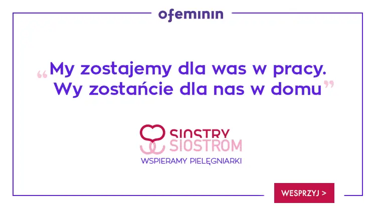 Zrzutka Siostry Siostrom / Ofeminin