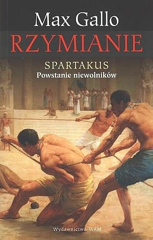 Rzymianie. Spartakus