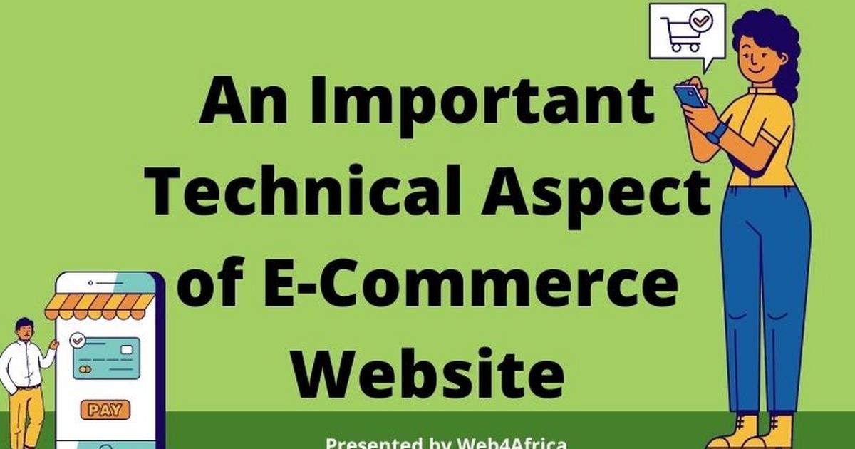 An Important Technical Aspect of E-Commerce Website