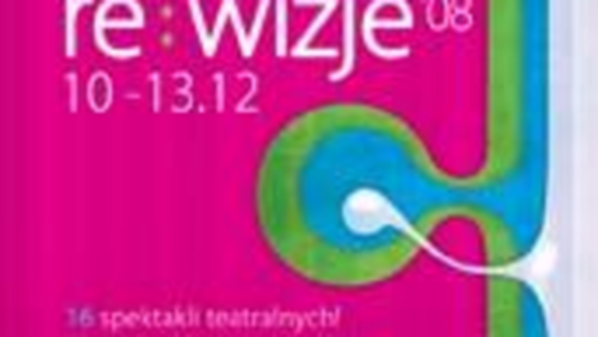 W dniach 10-13 grudnia odbędzie się w Warszawie Festiwal Sztuki Niezależnej RE:WIZJE.