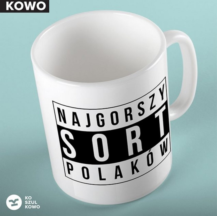 Kubek z napisem „Najgorszy sort Polaków"