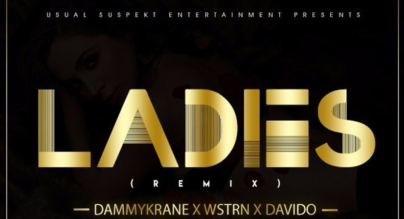 Dammy Krane, Davido, Wstrn - Ladies remix