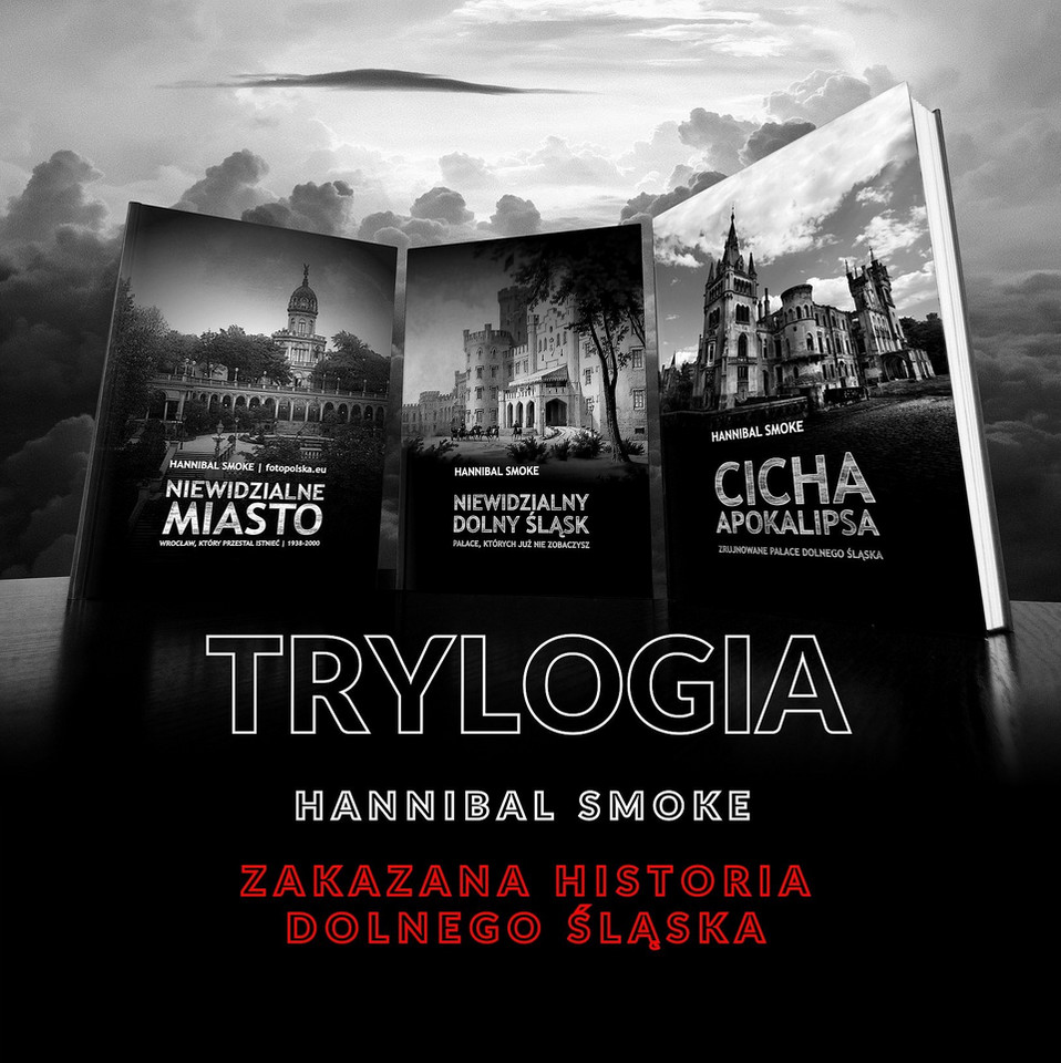 Hannibal Smoke - "Zakazana historia Dolnego Śląska"
