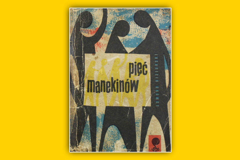 Edmund Niziurski, "Pięć manekinów" (1959)