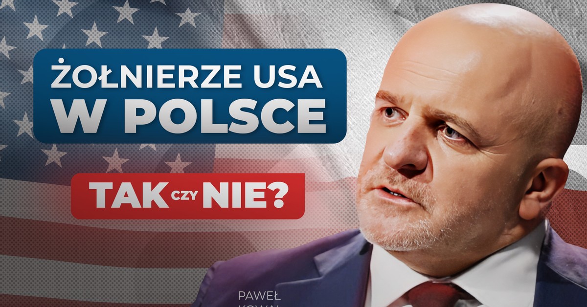 Wojska USA, Ukraina i twarde NIE dla Putina – plan bezpieczeństwa Pawła Kowala