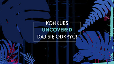 Kamp! na scenie Blue Night by Absolut i jury konkursu „Uncovered – Daj się odkryć”!