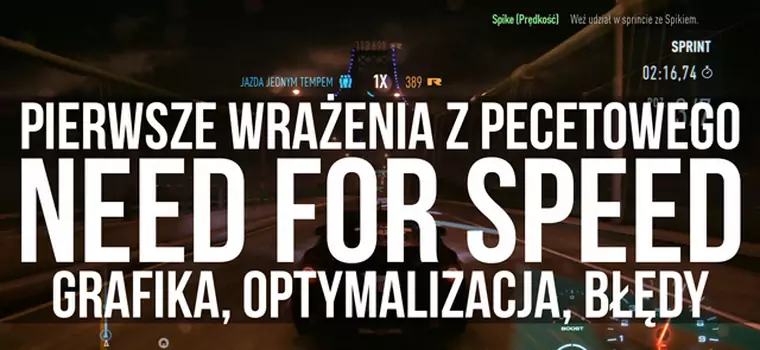 Pierwsze wrażenia z pecetowego Need for Speed - grafika, optymalizacja, błędy