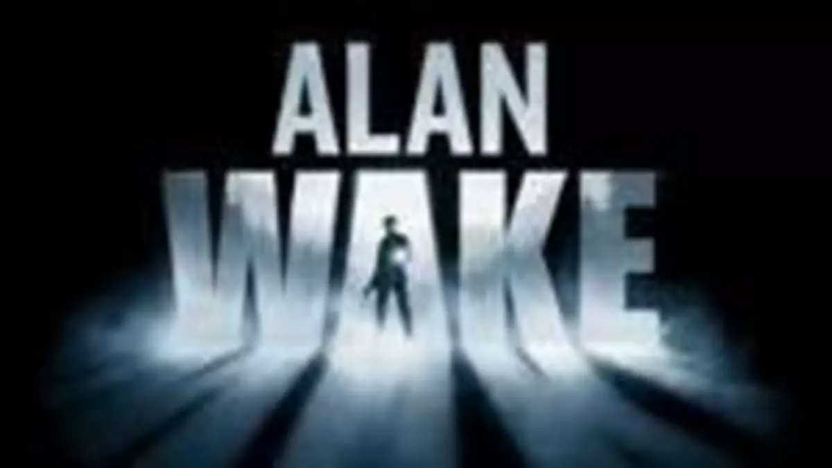 Czekacie na demo Alan Wake? To czekajcie dalej