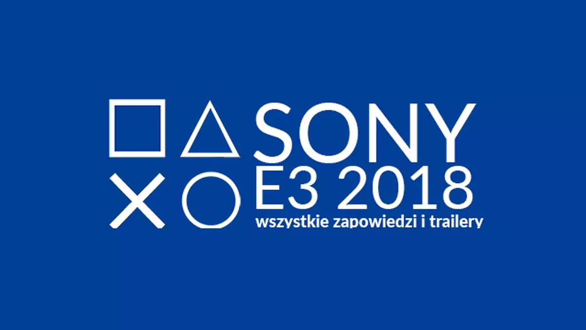 E3 - konferencja Sony. Zobaczyliśmy m.in. gameplaye z The Last of Us: Part II, Death Stranding i Spider-Mana!