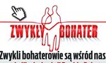 Zwykli bohaterowie są wśród nas