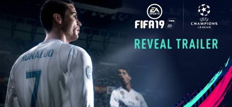 E3 - FIFA 19 oficjalnie zapowiedziana. FIFA 18 grywalna za darmo