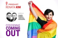 Codziennie coming out. Gośćmi Renaty Kim są Paweł Rabiej Michał Cessanis