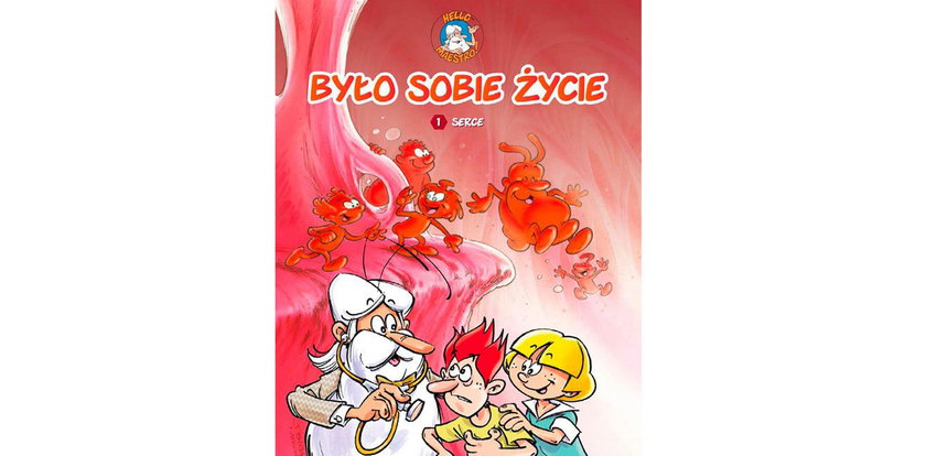 Było sobie życie - serce. Recenzja komiksu