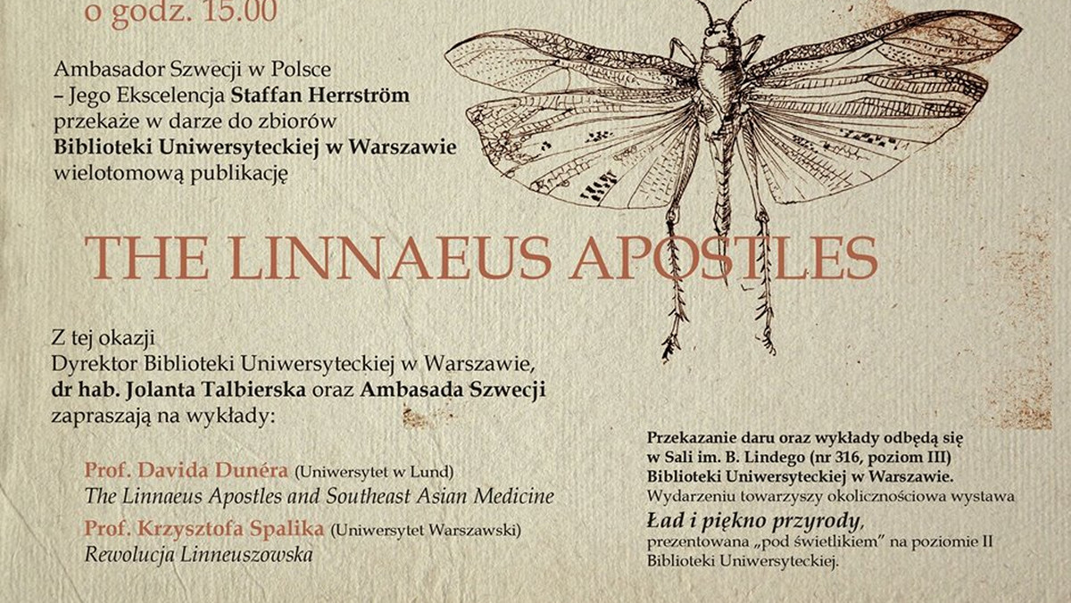 Dzieła uczniów botanika Linneusza - po raz pierwszy zebrane w jednej publikacji i przetłumaczone na angielski - trafiły do Biblioteki Uniwersytetu Warszawskiego. To wielotomowe dzieło przekazał bibliotece we wtorek ambasador Szwecji w Polsce Staffan Herrstroem.
