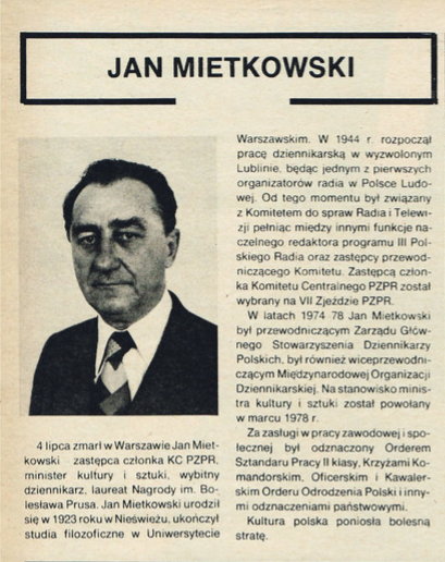 Jan Mietkowski (PZPR) - minister kultury i sztuki od 29 marca do 4 lipca 1978 r.