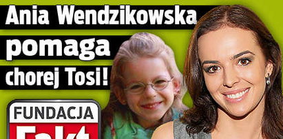 Fundacja Faktu i Ania Wendzikowska proszą o pomoc dla chorej dziewczynki!