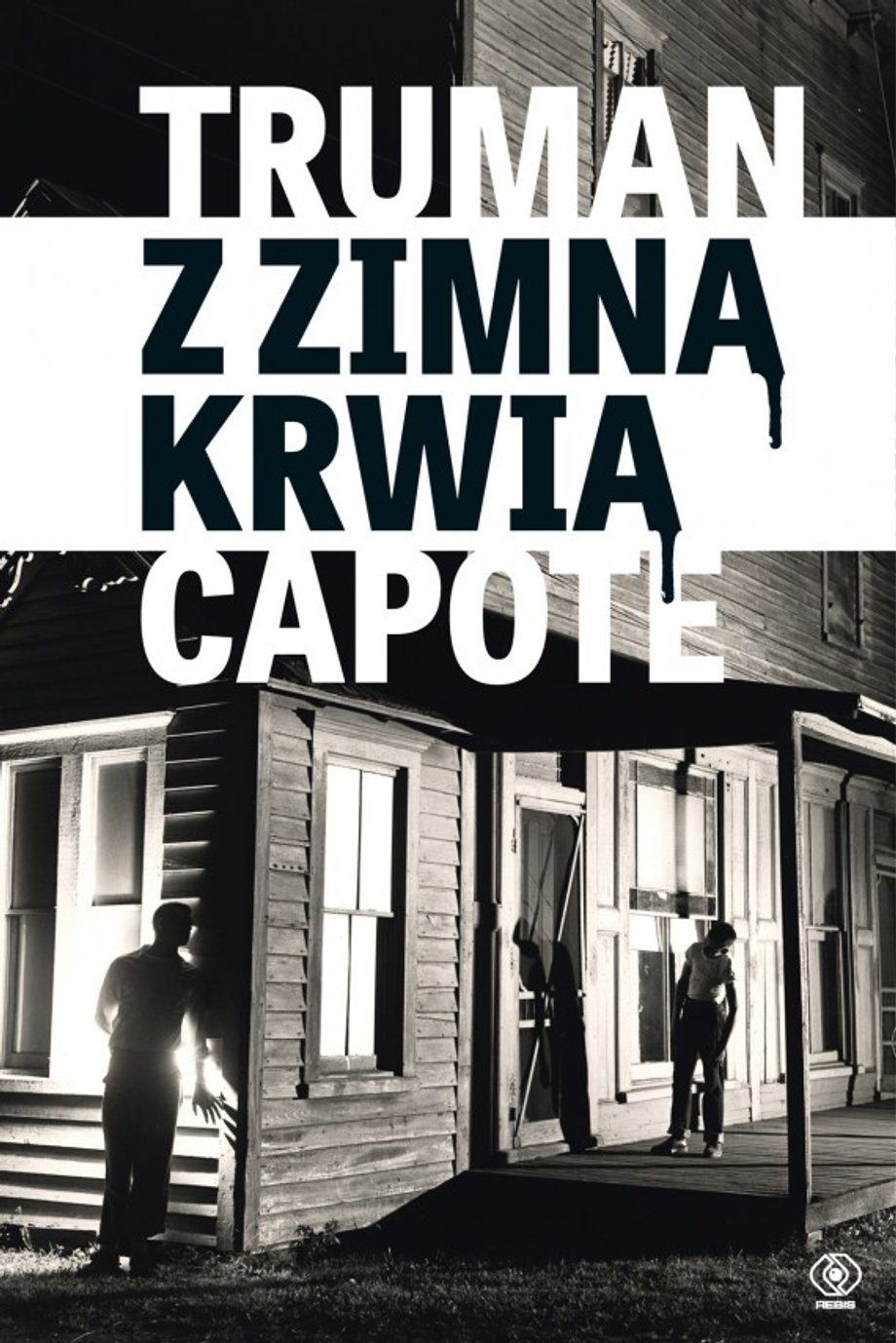 "Z zimną krwią" Truman Capote