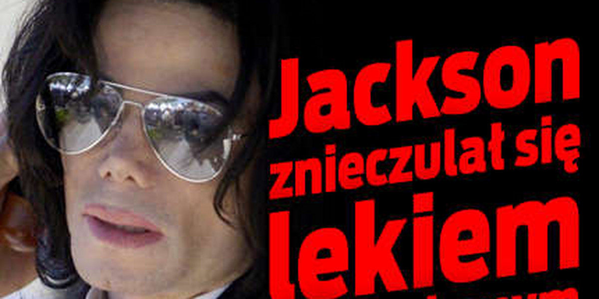 Jackson znieczulał się lekiem chirurgicznym