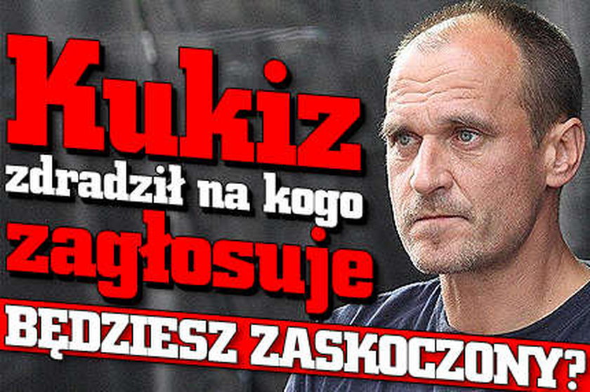 Kukiz zdradził na kogo zagłosuje. Będziesz zaskoczony?