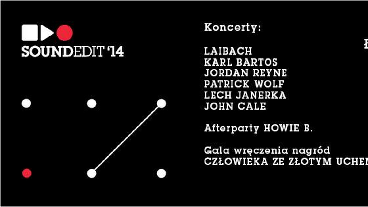 W dniach 24-25 października w łódzkiej Wytwórni odbędzie się Międzynarodowy Festiwal Producentów Muzycznych Soundedit. Zagrają: Laibach, Karl Bartos, Lech Janerka, Patrick Wolf oraz John Cale.