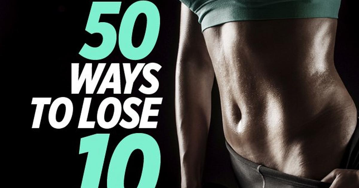 Pound Fitness. To lose the way. 50 Ways to. Age Тhеrару antioxidants - women's Health.