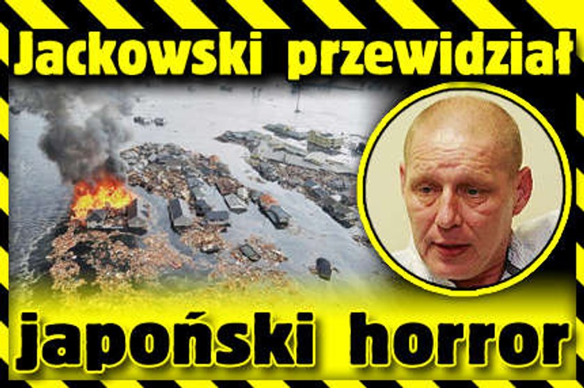 Jackowski przewidział japoński horror i... o Boże!