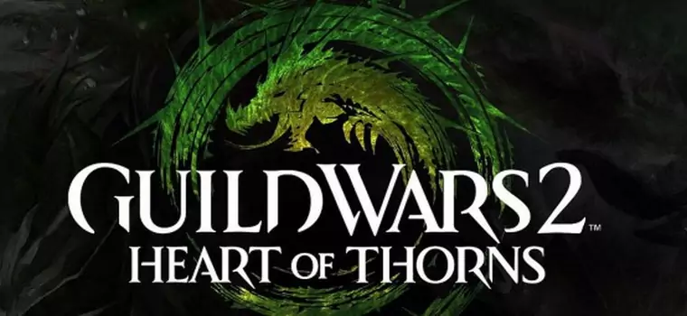 Guild Wars 2: Heart of Thorns - pierwsze rozszerzenie znanego MMORPG