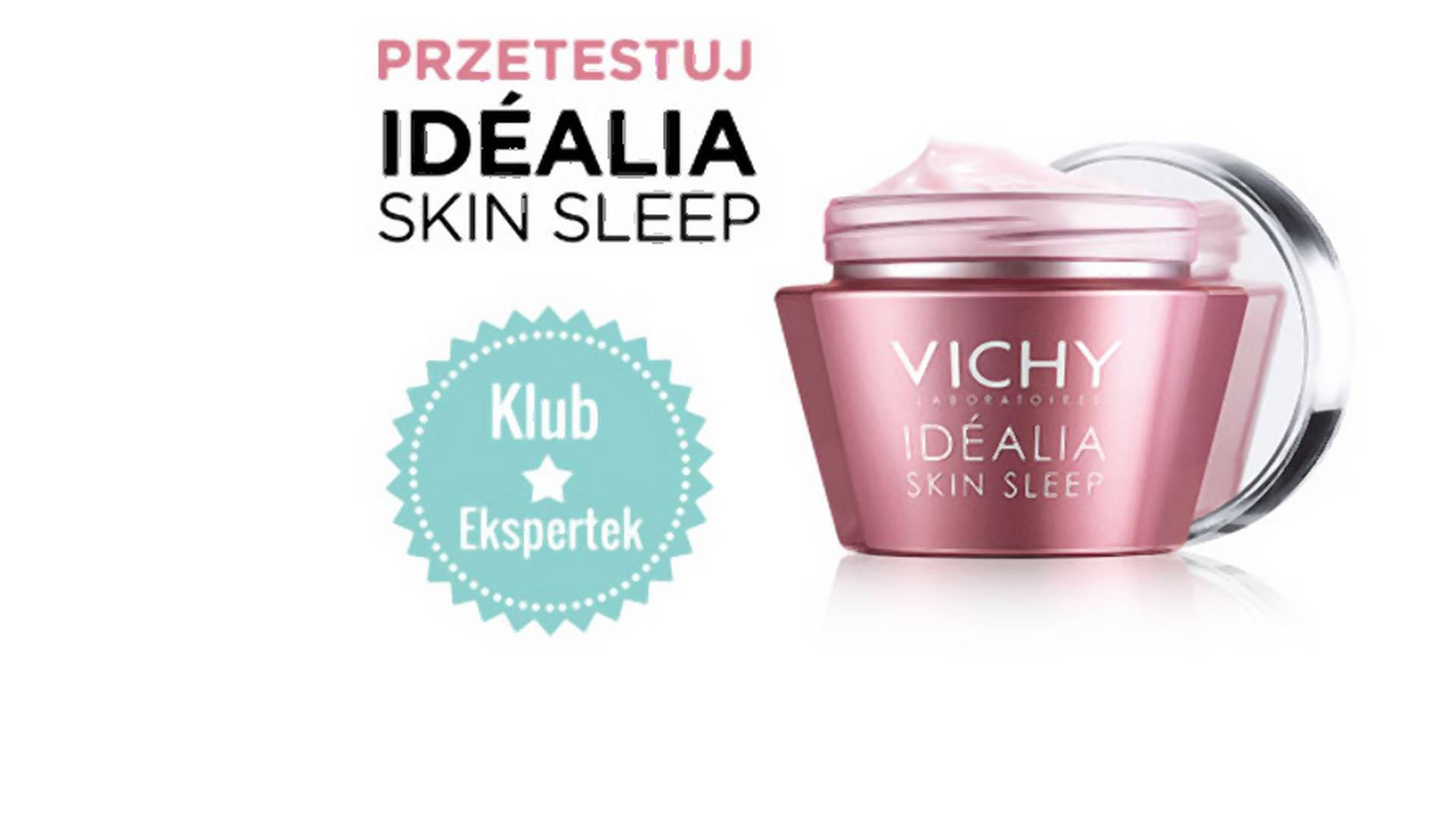 Wyniki konkursu: Twoja opinia o Vichy Skin Sleep!