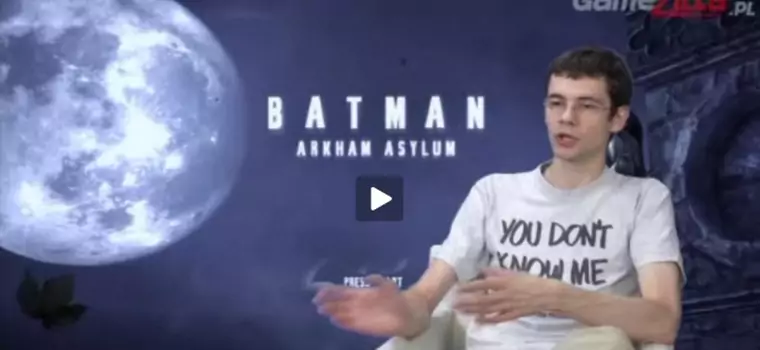 Batman: Arkham Asylum rządzi - graliśmy, opowiadamy, obejrzyjcie [wideo]