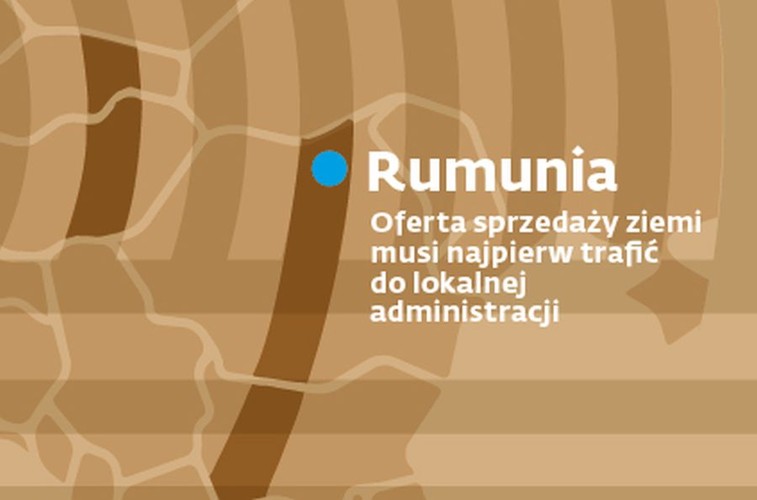 <b>Rumunia</b>
<br>
<br>
W przeciwieństwie do innych krajów Europy Środkowo- -Wschodniej rumuńskie przepisy o obrocie ziemią były dość liberalne. O ile osoby fizyczne spoza kraju musiały w trakcie okresu przejściowego ubiegać się o pozwolenie na nabycie gruntu, o tyle ograniczenie to nie obowiązywało w przypadku firm założonych przez takie osoby na terenie Rumunii. 
<br>
<br>
Jednak 11 kwietnia 2014 r. Bukareszt wprowadził nowe przepisy, zgodnie z którymi oferta sprzedaży ziemi musi najpierw trafić do lokalnej administracji. Jeśli obejmuje ona grunt o powierzchni do 30 ha, pozwolenie na transakcję pozostaje w gestii władz lokalnych. Jeśli przekracza 30 ha, wymagana jest zgoda ministerstwa rolnictwa.