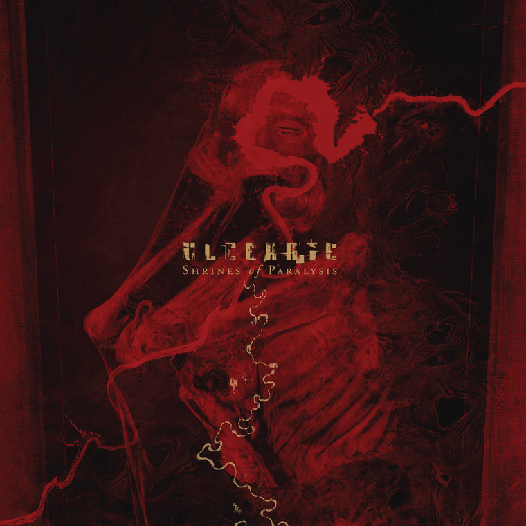 ULCERATE – "Shrines Of Paralysis"